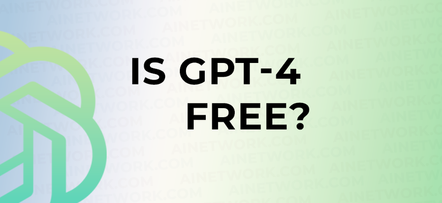 Is GPT-4 free?