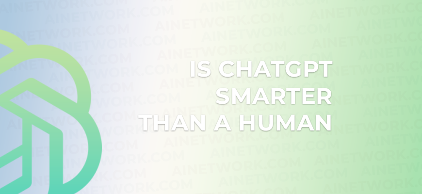 Is chatgpt smarter than a human